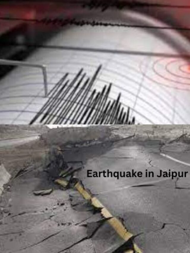 An Earthquake Of Magnitude 4.4 Struck In Jaipur